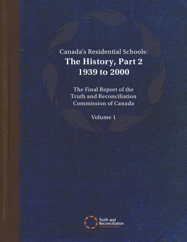 Cover for document "Canada's Residential Schools: the History, Part 2"