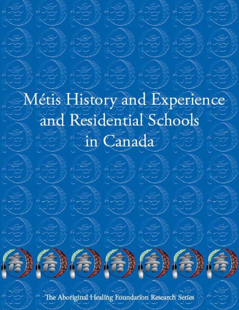 Cover for document "Métis History and Experience and Residential Schools in Canada"